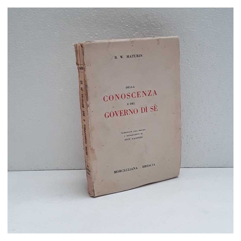 Della conoscenza e del governo di Sé di Maturin B.W.