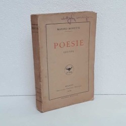 Poesie 1905-1914 di Moretti...