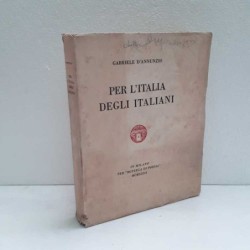 Per l'Italia degli italiani di D'Annunzio Gabriele