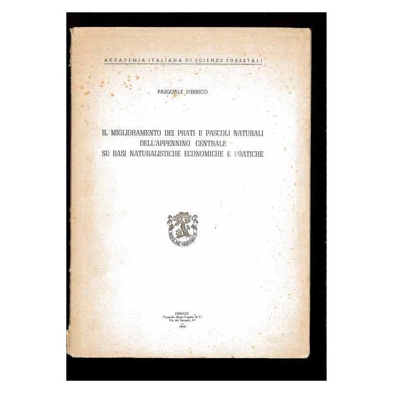 Il miglioramento dei prati e pascoli …appennino centrale di D'errico Pasquale