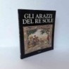 Gli arazzi del Re Sole