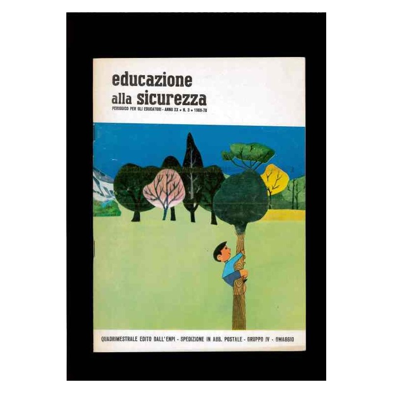 Educazione alla sicurezza n.3 1969/1970