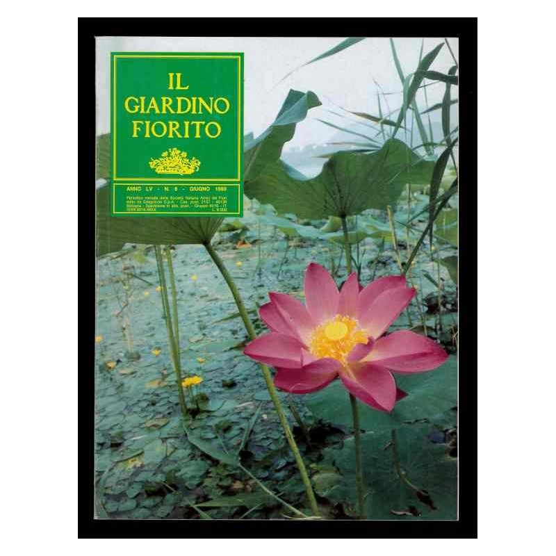 Il giardino fiorito anno LV n.6 giugno 1989