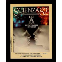 Scienza 82 n.8 ottobre Lui e Lei due cervelli diversi ?