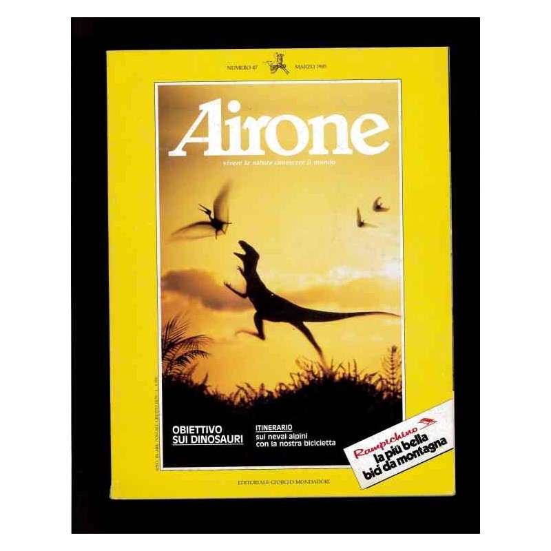 Airone n.47 marzo 1985 obiettivo sui dinosauri