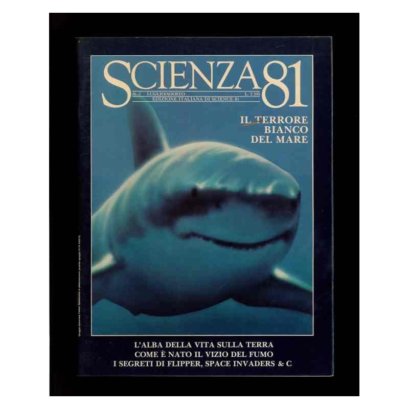 Scienza 81 n.3 luglio-agosto il terrore bianco del mare