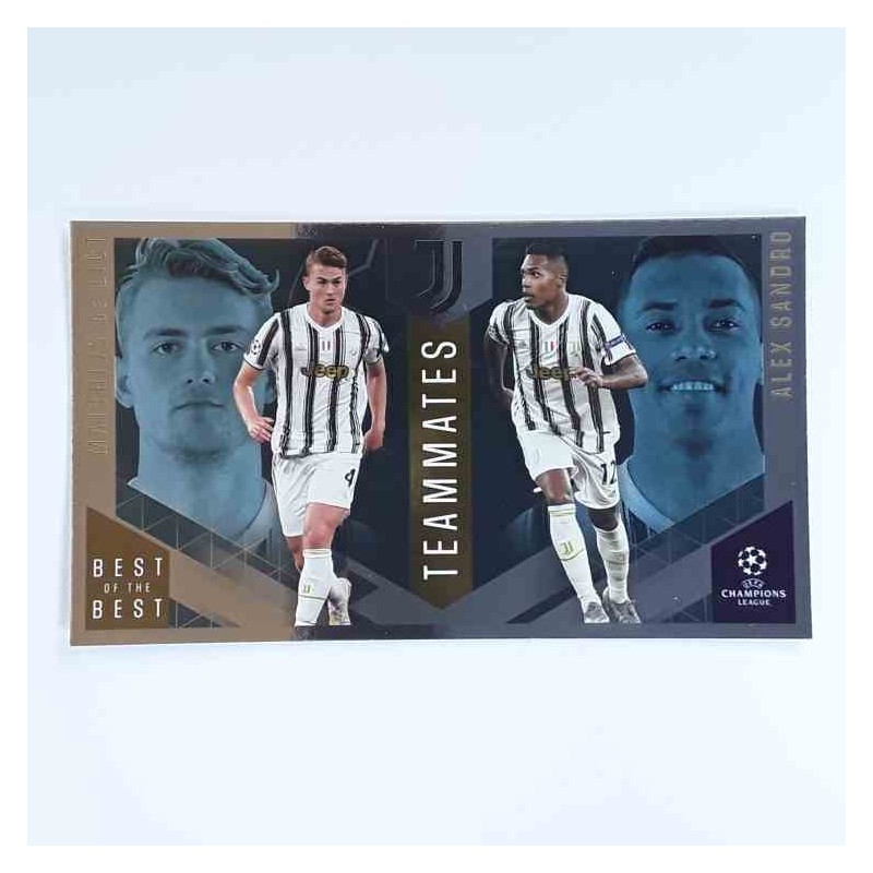 Best of the best Teammates 145 Matthijs De Ligt Alex Sandro