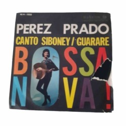 Perez Prado Canto Siboney / Guarare - 1962 - vinile 45 giri