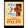 Pole to Pole di Palin Michael