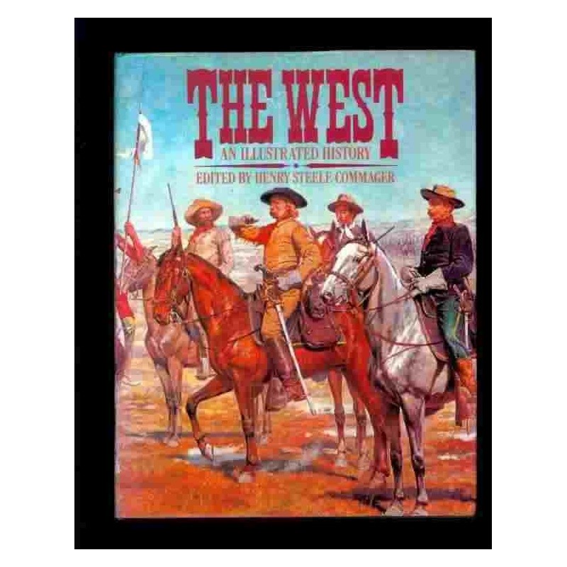 The West di Commanger Henry Steele
