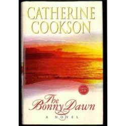 The Bonny dawn di Cookson Catherine