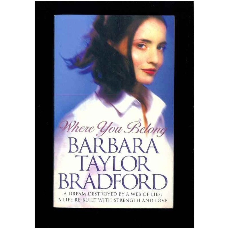 Where you Belong di Bradford Barbara Taylor