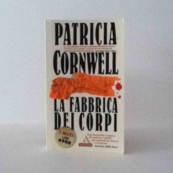 La fabbrica dei corpi di Cornwell Patricia