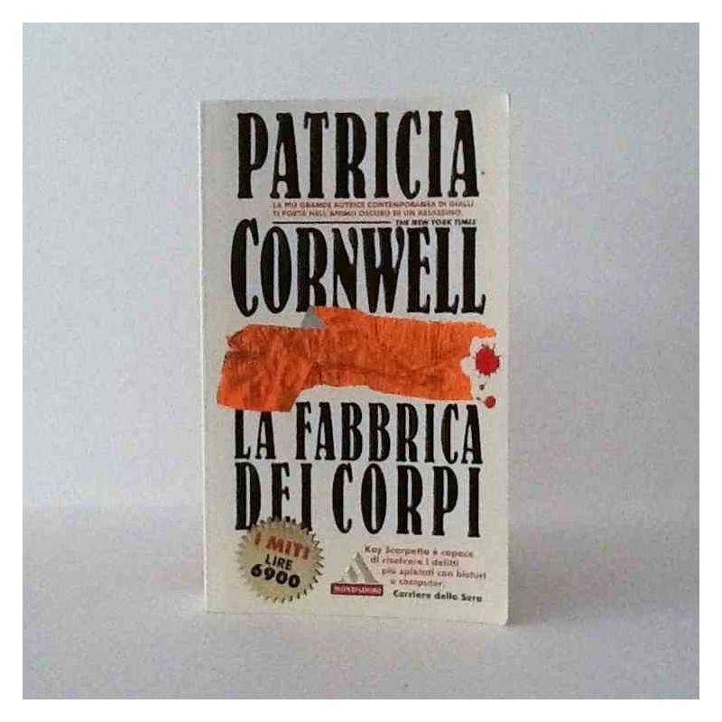 La fabbrica dei corpi di Cornwell Patricia