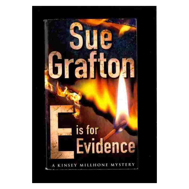 Is for Evidence di Grafton Sue