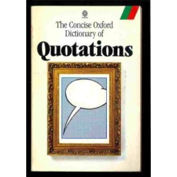 The concise Oxford Dictionary of Quotations di v.v.