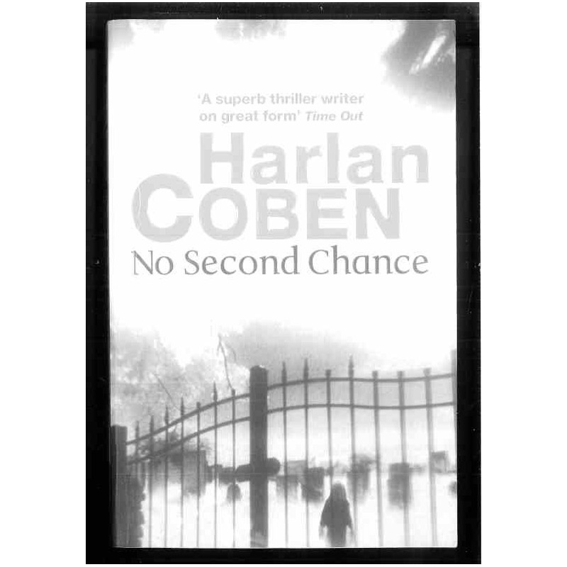 No second chance di Coben Harlan
