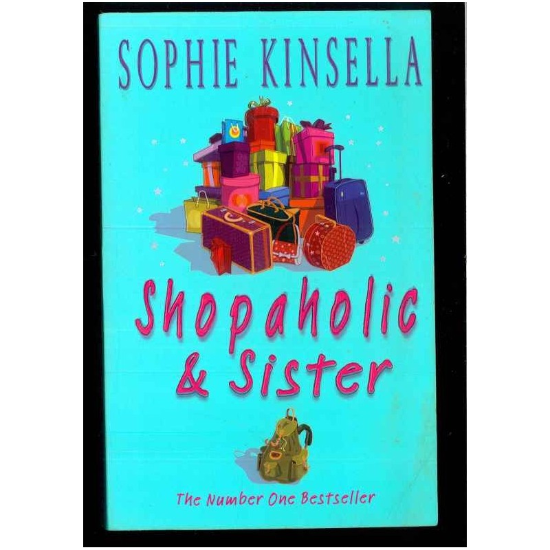 Shopaholic & Sister di Kinsella Sophie