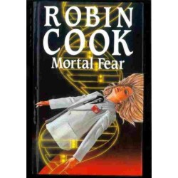 Mortal fear di Cook Robin