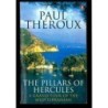 The Pillars of Hercules di Theroux Paul