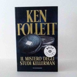 Il mistero degli studi Kellerman di Follett Ken