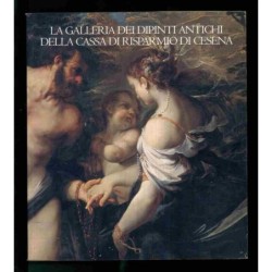 La galleria dei dipinti antichi della Cassa di Risparmio di Cesena di Mazza Angelo
