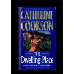 The Dwelling Place di Cookson Catherine