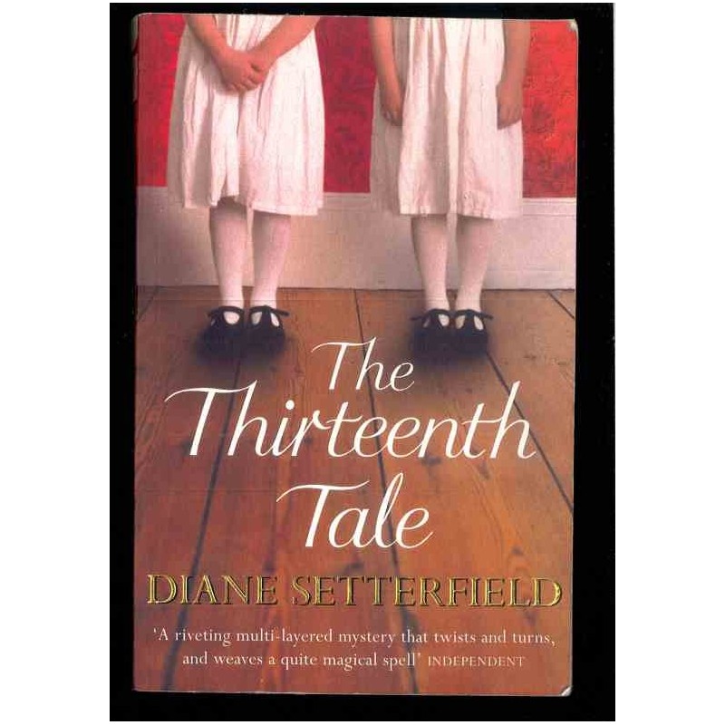 The Thirteenth tale di Setterfield Diane