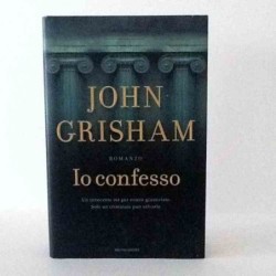 Io confesso di Grisham John