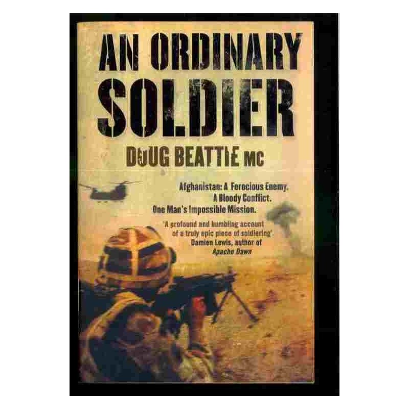 An ordinary soldier  di Beattie Doug