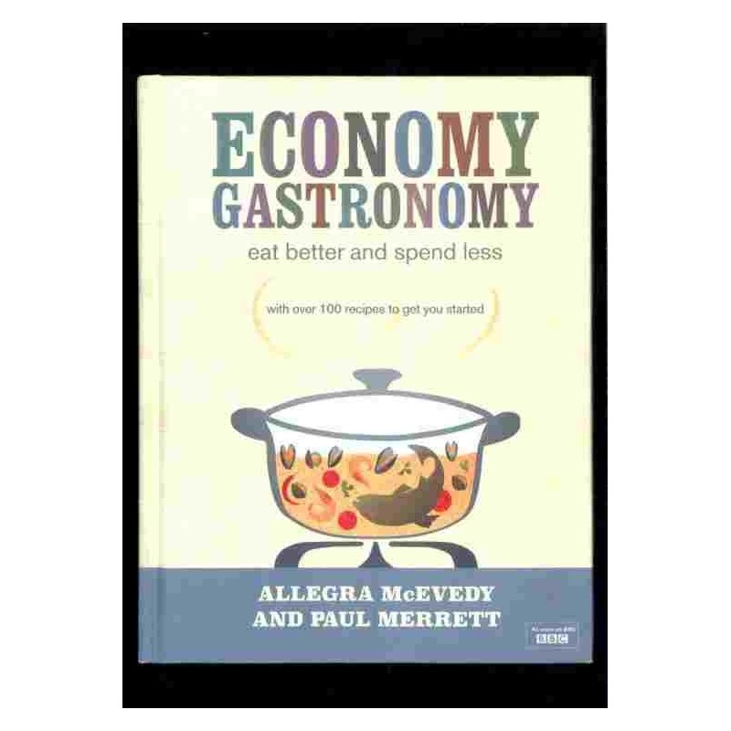 Economy gastronomy di McEvedy & Merrett