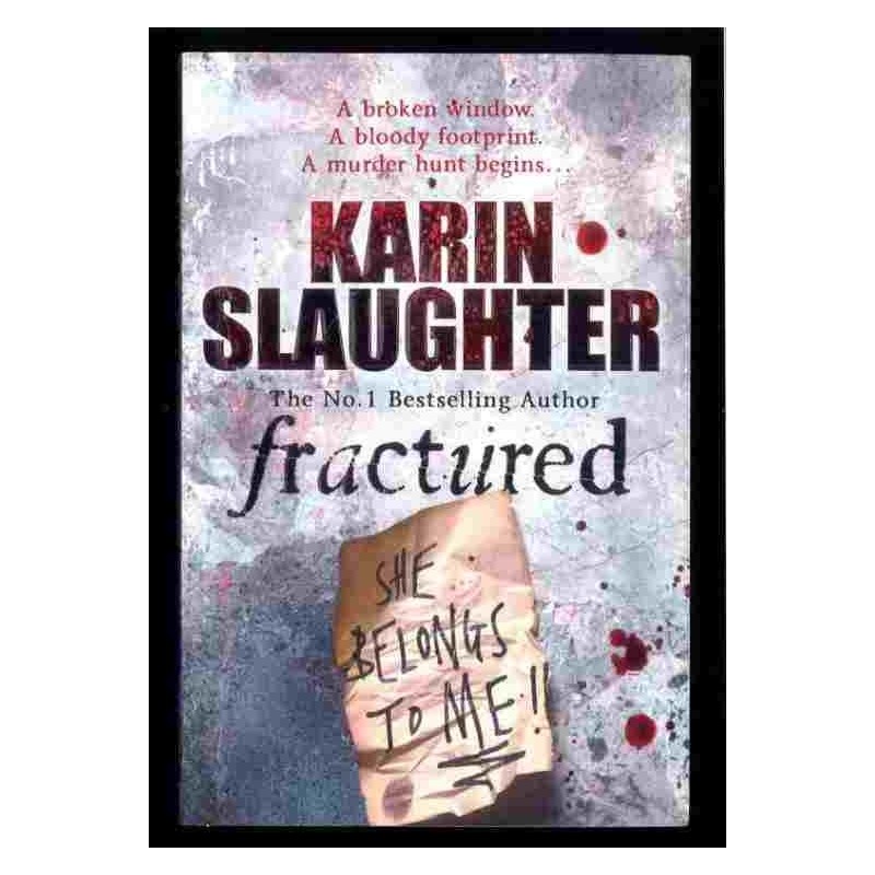 Fractured di Slaughter Karin