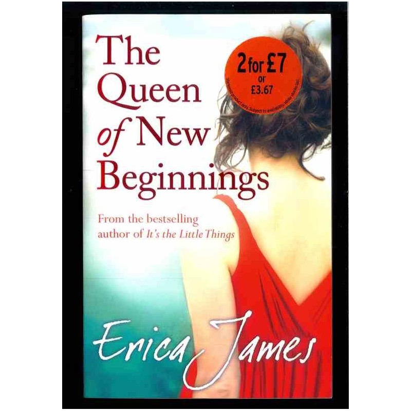 The queen of new beginnings di James Erica