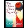 The queen of new beginnings di James Erica