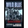 Wild blue di Ambrose E.Stephen