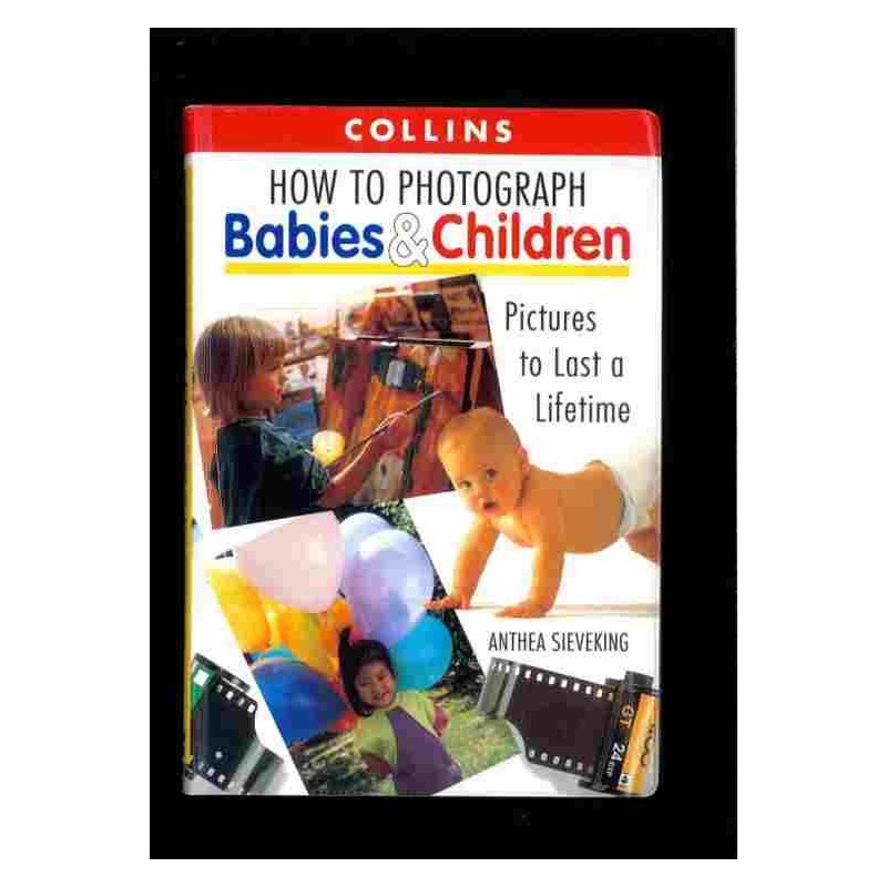 How to photograph Babies & Children di v.v.