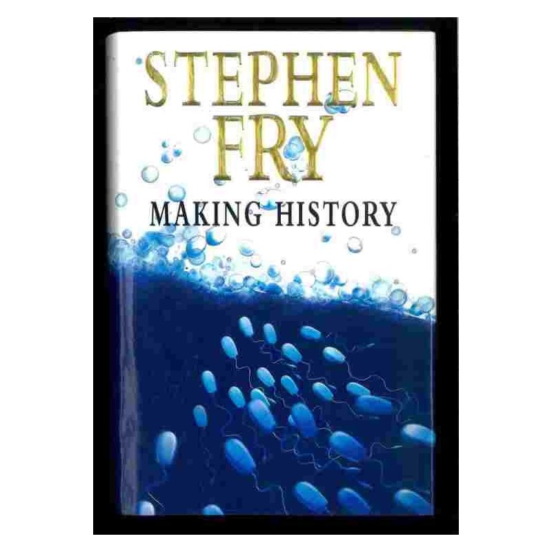 Making History di Fry Stephen