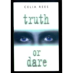 Truth or dare di Rees Celia