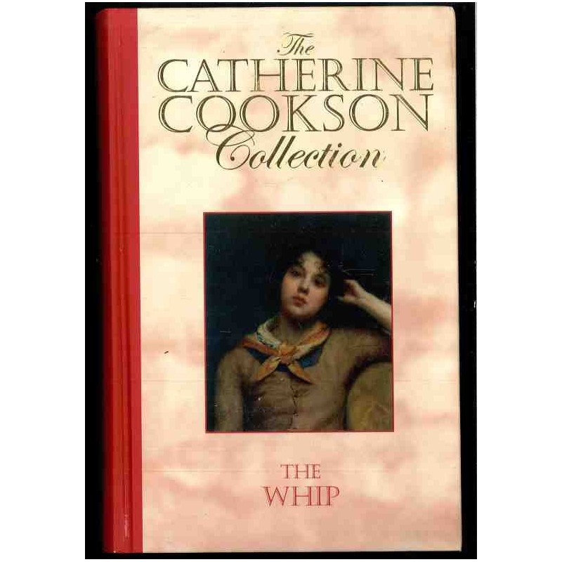 The whip di Cookson Catherine