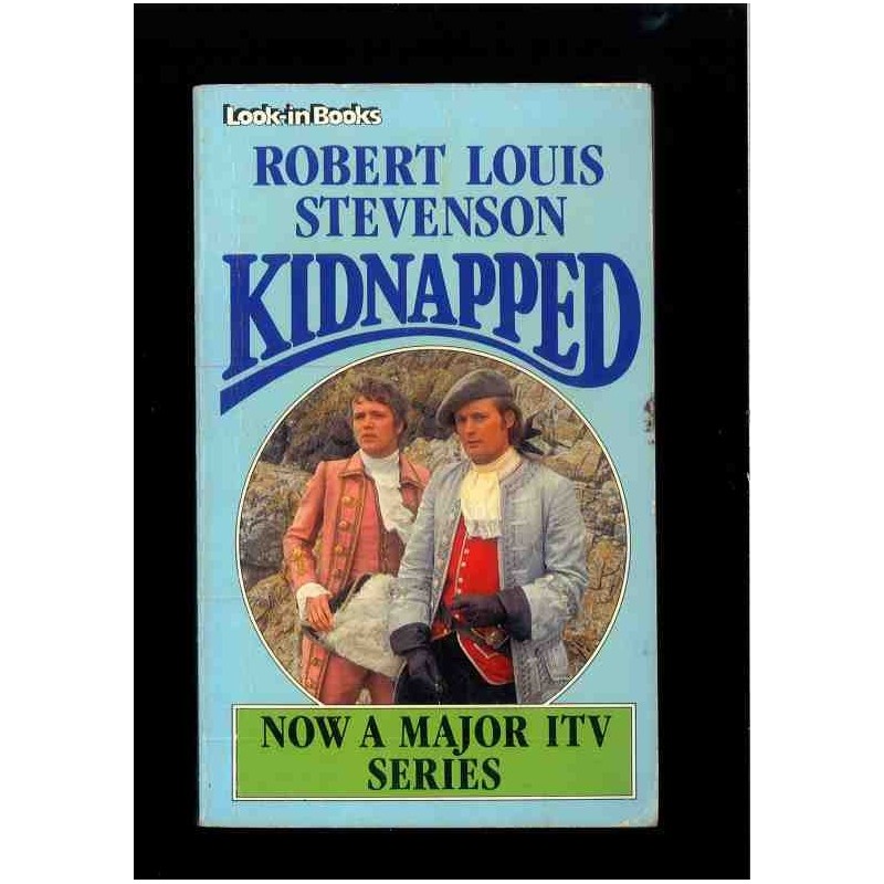 Kidnapped di Stevenson Robert Luis