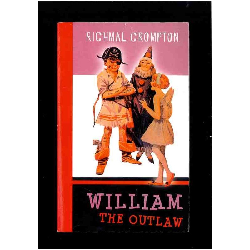 William the outlaw di Crompton Richmal