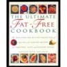 The ultimate Fat-Free cookbook di Sheasby Anne