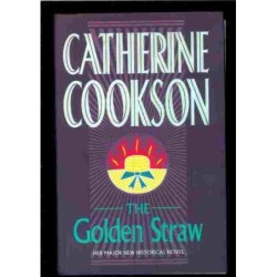 The golden straw di Cookson Catherine