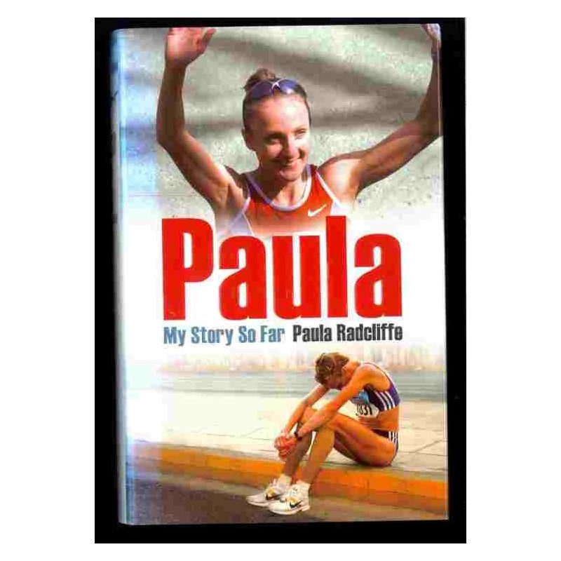 Paula Radcliffe, my story so far  di v.v.