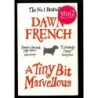 A tiny bit marvellous di French Dawn