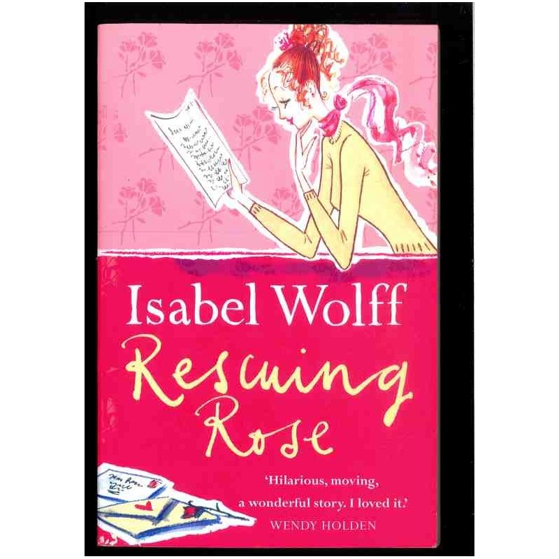 Rescuing rose di Wolff Isabel