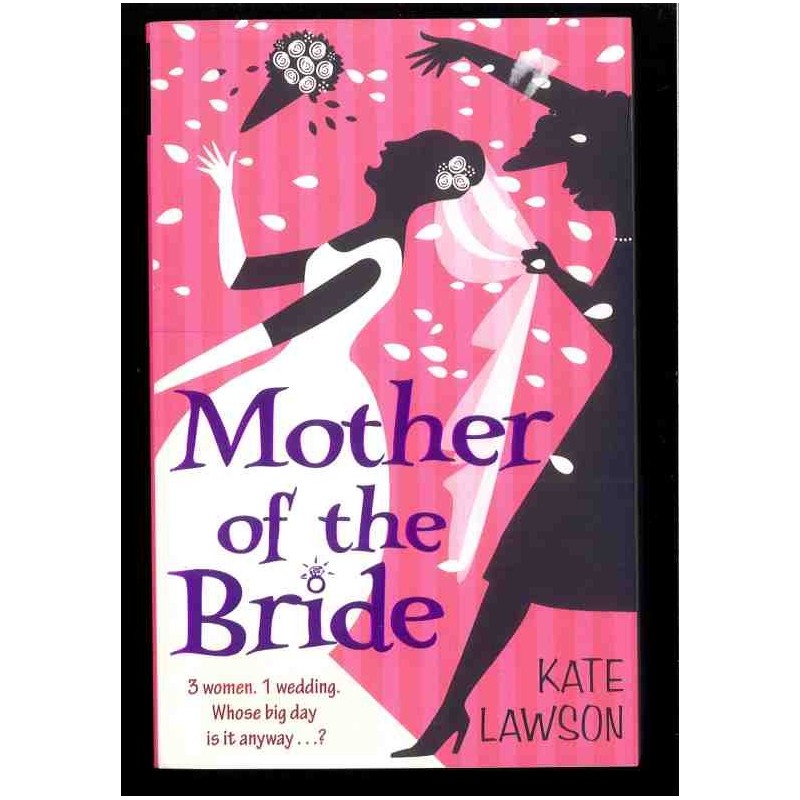 Mother of the bride di Lawson Kate