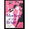Mother of the bride di Lawson Kate