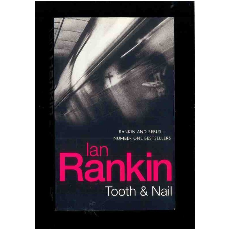 Tooth & Nail di Rankin Ian