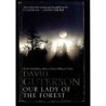 Our lady of the forest di Guterson David